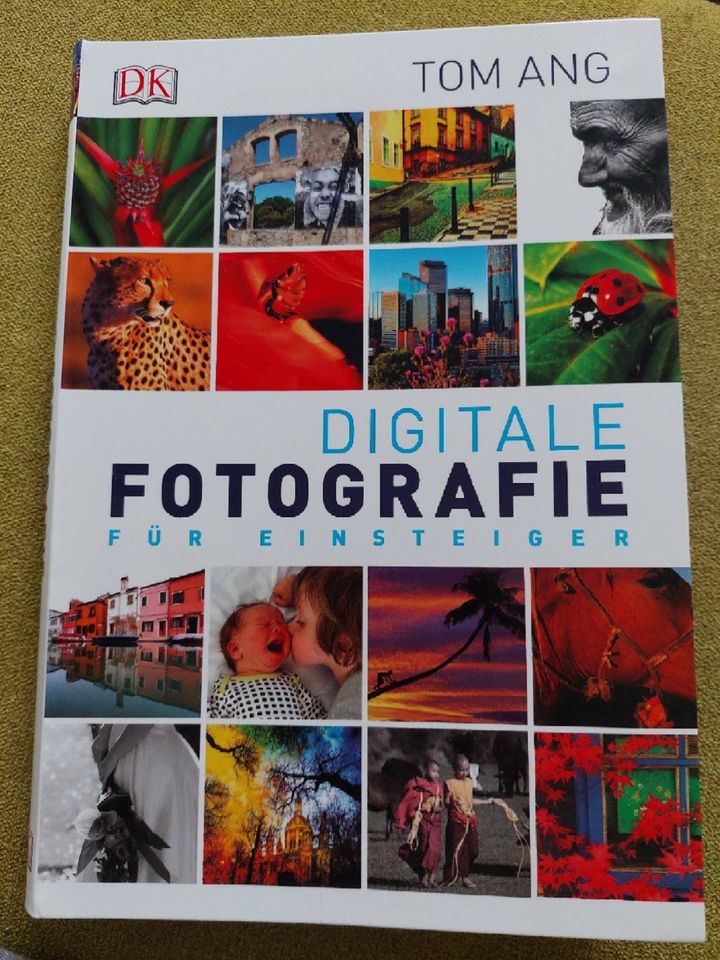 Digitale Fotografie Sachbuch Buch neuwertig DK Tom Ang in Lippstadt