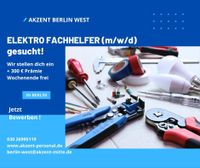 Elektro Fachhelfer (m/w/d) + 300 € Prämie Berlin - Wilmersdorf Vorschau