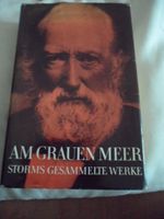 AM GRAUEN MEER - STORMS gesammelte Werke - von 1963-TOP(2015-17) Rheinland-Pfalz - Piesport Vorschau