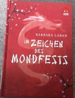 Im Zeichen des Mondfests Buch von Barbara Laban Nordrhein-Westfalen - Stadtlohn Vorschau