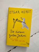 Die sieben guten Jahre Etgar Keret Pankow - Prenzlauer Berg Vorschau