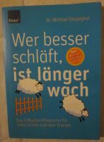 Wer besser schläft, ist länger wach - Das 2-Wochen-Programm f München - Trudering-Riem Vorschau