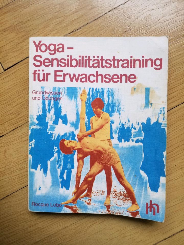 YOGA  Sensibilitätstraining für Erwachsene    R. LOBO in München