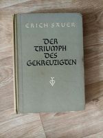 Der Triumph des Gekreuzigten - Erich Sauer Sachsen - Chemnitz Vorschau