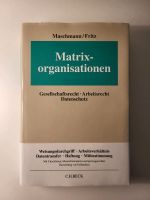Matrixorganisationen Gesellschaftsrecht Arbeitsrecht Datenschutz Berlin - Wilmersdorf Vorschau