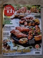 Meine Familie & ich Rezeptheft Grill-Hits/Kuchen für Kids Nordrhein-Westfalen - Issum Vorschau