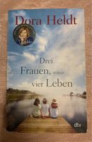 Dora Heldt * Drei Frauen, vier Leben * Nordrhein-Westfalen - Wesel Vorschau