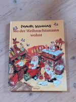 Kinderbuch Wo der Weihnachtsmann wohnt Mauri Kunnas Schleswig-Holstein - Owschlag Vorschau