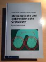 Mathematische und elektronische Grundlagen, Meisterprüfung, Vogel Nordrhein-Westfalen - Dormagen Vorschau