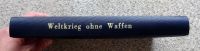 Hans Thimme - Weltkrieg ohne Waffen, Propaganda der Weltmächte Thüringen - Suhl Vorschau