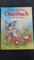 Buch Loewe Ostern Das große bunte Osterbuch  Jäckel, Krätschmer Bayern - Ingolstadt Vorschau