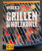 Grillbuch Webers Grillen mit Holzkohle Baden-Württemberg - Denzlingen Vorschau