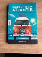 Buch Immer links der Atlantik Markus Haid Rheinland-Pfalz - Weitefeld Vorschau