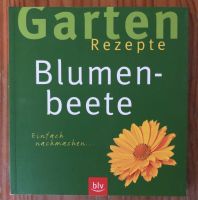 Buch Gartenrezepte - Blumenbeete Baden-Württemberg - Schutterwald Vorschau