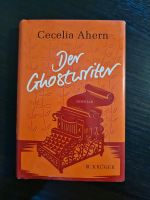 Cecilia Ahern Der Ghostwriter Sachsen - Chemnitz Vorschau