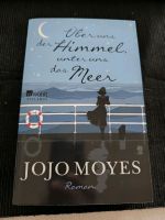 Jojo Moyes Uber uns der Himmel unter uns das Meer Baden-Württemberg - Rottenburg am Neckar Vorschau