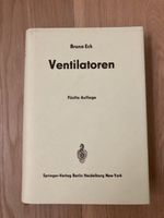 VENTILATOREN Bruno ECK 5. Auflage SPRINGER Entwurf Betrieb Radial Wuppertal - Oberbarmen Vorschau