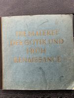 Zigarettenbilderalbum- Die Malerei der Gotik und Frührenaissance- Berlin - Mahlsdorf Vorschau