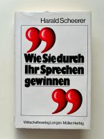 Harald Scheerer  Wie Sie durch Ihr Sprechen gewinnen, Das partner Dortmund - Innenstadt-Ost Vorschau