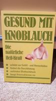 Peter Grunert - Gesund mit Knoblauch - wie neu Brandenburg - Cottbus Vorschau