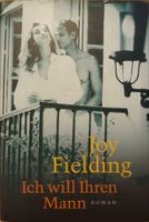 Joy Fielding – Ich will ihren Mann (gebundene Ausgabe) Baden-Württemberg - Trautenhof Vorschau