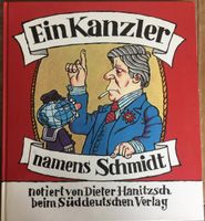 Ein Kanzler namens Schmidt - Dieter Hanitzsch -Karikaturen Kr. München - Oberschleißheim Vorschau
