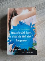 Wenn du mich küsst, dreht die Welt sich langsamer- Jessica A. Red Niedersachsen - Osnabrück Vorschau