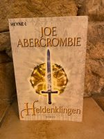 Fantasy Roman: Heldenklingen von Joe Abercrombie Baden-Württemberg - Zimmern unter der Burg Vorschau