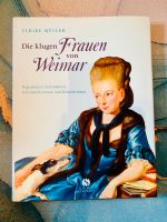 Die klugen Frauen von Weimar Rheinland-Pfalz - Unkel Vorschau