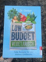 Dr. Oetker - „Low Budget vegetarisch“ | Kochbücher | Veggie Bayern - Würzburg Vorschau