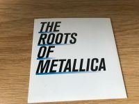 The Roots of Metallica CD Nordrhein-Westfalen - Beelen Vorschau