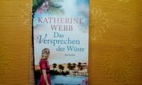 Das Versprechen der Wüste von Katherine Webb Rheinland-Pfalz - Lambrecht (Pfalz) Vorschau