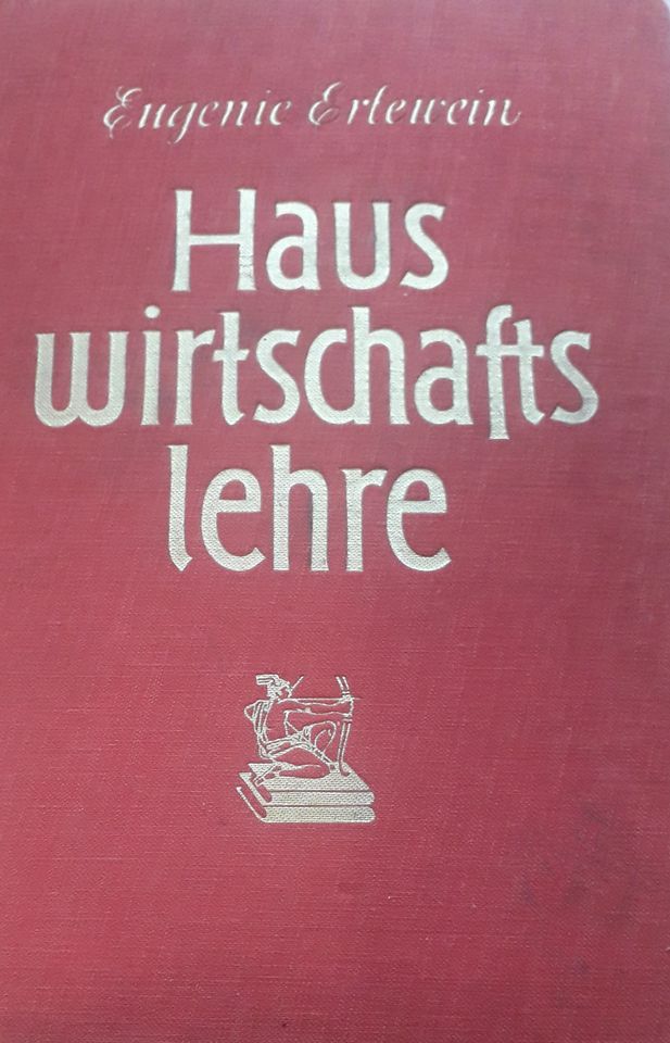 Hauswirtschaftslehre Band II: Buch aus dem Jahr 1954: 513 Seiten in Burgoberbach