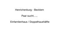 Henrichenburg-Becklem - Einfamilienhaus oder  Doppelhaushälfte Nordrhein-Westfalen - Castrop-Rauxel Vorschau