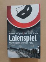 Volker Klüpfel - Michael Kobr - Laienspiel - PIPER - 368 Seiten München - Schwabing-West Vorschau