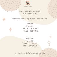 Living Mindfulness - Stressbewältigung durch Achtsamkeit Nordrhein-Westfalen - Erftstadt Vorschau