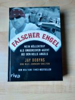 Buch "Falscher Engel" von Jay Dobyns, ungelesen, wie neu Nürnberg (Mittelfr) - Südoststadt Vorschau