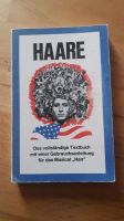 Hair, Haare Musical, Textbuch, 1969, deutsch Herzogtum Lauenburg - Schwarzenbek Vorschau