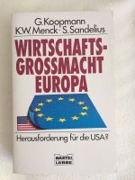 Wirtschaftsgrossmacht Europa * Herausforderung für die USA? 1993 Düsseldorf - Gerresheim Vorschau
