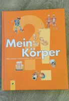 Kinderbuch "Mein Körper" Sachsen - Bobritzsch-Hilbersdorf Vorschau