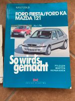 Reparaturhandbuch Ford Ka „So wirds gemacht“ + Anleitung Rheinland-Pfalz - Ockenheim Vorschau