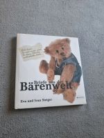 Briefe aus der Bärenwelt von Steiger, Eva, Steiger,... | Buch | Z Bochum - Bochum-Süd Vorschau