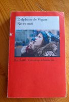 No et moi Delphine de Vigan (französisch) Niedersachsen - Börßum Vorschau