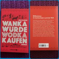 Buch "Wanka würde Wodka kaufen" von Jule Kaspar Baden-Württemberg - Meßkirch Vorschau