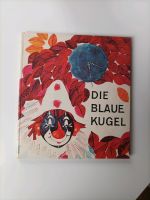 Bilderbuch Kinderbuch Die blaue Kugel Schleswig-Holstein - Lübeck Vorschau