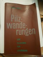 Buch Pilzwanderungen von 1975 in der Stöberkiste Sachsen-Anhalt - Halle Vorschau