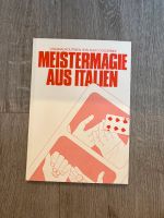 Zaubertrick: Meistermagie aus Italien - Buch von Aldo Colombini Nordrhein-Westfalen - Solingen Vorschau