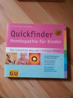 Buch, Homöopathie für Kinder, Quickfinder, GU, Akupressur Kinder Nordrhein-Westfalen - Oberhausen Vorschau
