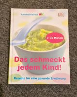 Kochbuch: Das schmeckt jedem Kind! 0-36 Monate Bayern - Bad Wörishofen Vorschau