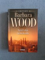 Spiel des Schicksals von Barbara Wood Bayern - Thannhausen Vorschau